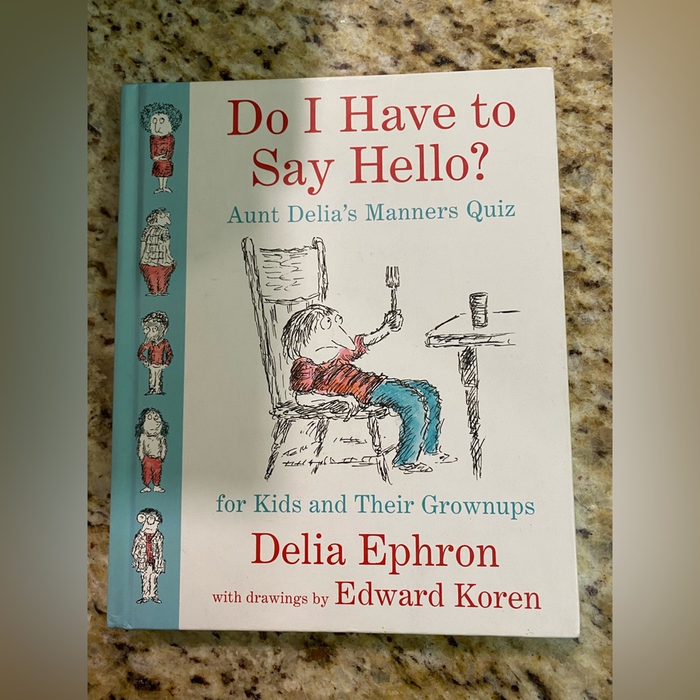 Kids Book Do I Have To Say Hello? Manners Quiz